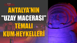 Antalya'nın "Uzay Macerası" temalı kum heykelleri